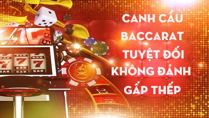 TOP những kỹ thuật canh cầu Baccarat khi chơi tại Fi88 13 TOP những kỹ thuật canh cầu Baccarat khi chơi tại Fi88 cực đơn giản