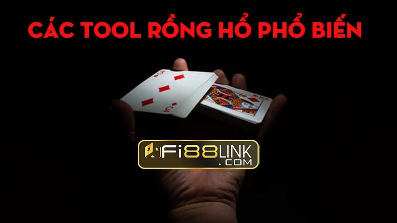 Tool rồng hổ: Bí kíp bách chiến bách thắng tại Rồng hổ Fi88 4 Tool rồng hổ: Bí kíp bách chiến bách thắng trong Rồng hổ không phải ai cũng biết
