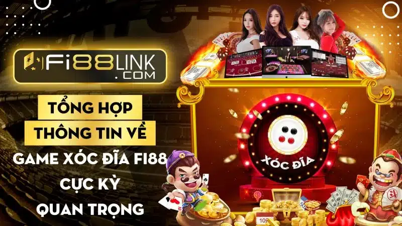 Game Xóc đĩa - Trò chơi kiếm tiền cực đơn giản tại Fi88 1 Tất cả thông tin về game Xóc đĩa kiếm tiền cực đơn giản tại Fi88
