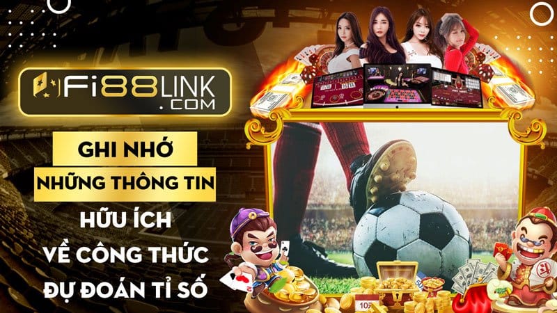 Những thông tin hữu ích về công thức dự đoán tỷ số bóng đá 1 Fi88 link
