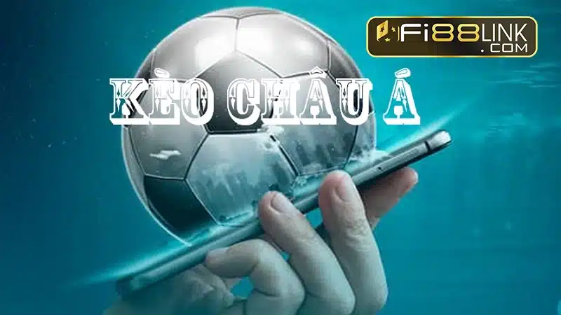 Kèo là gì? Cùng tìm hiểu các thông tin về kèo trong cá độ 2 Kèo Châu Á (kèo chấp, kèo handicap)