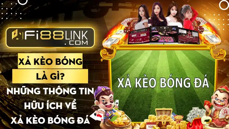 Xả kèo là gì? Thông tin hữu ích về xả kèo bóng đá năm 2023 1 xả kèo bóng đá