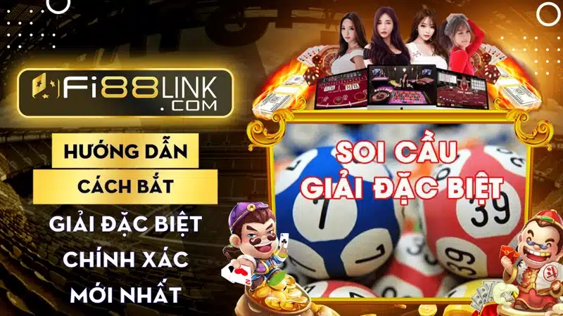 Hướng dẫn cách bắt giải đặc biệt chính xác mới nhất 1 Cach Bat Giai Dac Biet Chinh Xac