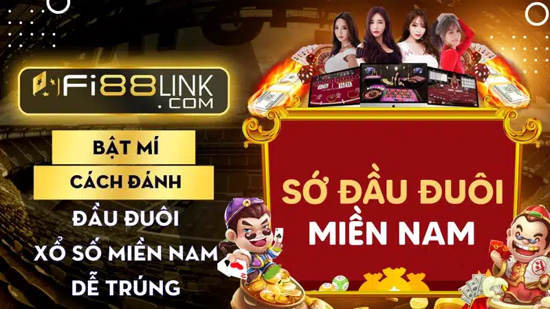 Bật mí cách đánh đầu đuôi miền Nam dễ trúng 1 Bật mí cách đánh đầu đuôi miền Nam dễ trúng