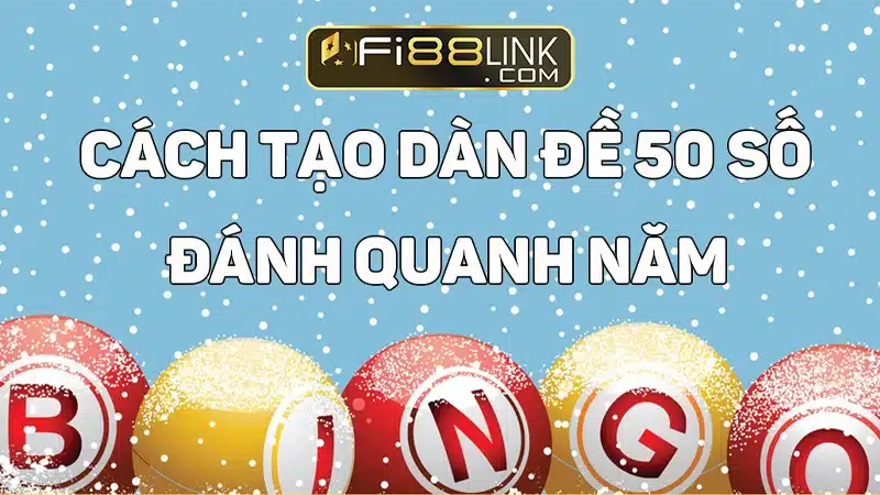 Dàn đề 50 số nuôi khung 3 ngày bao thắng quanh năm 2 Hướng dẫn anh em tạo dàn đề 50 số nuôi khung 3 ngày