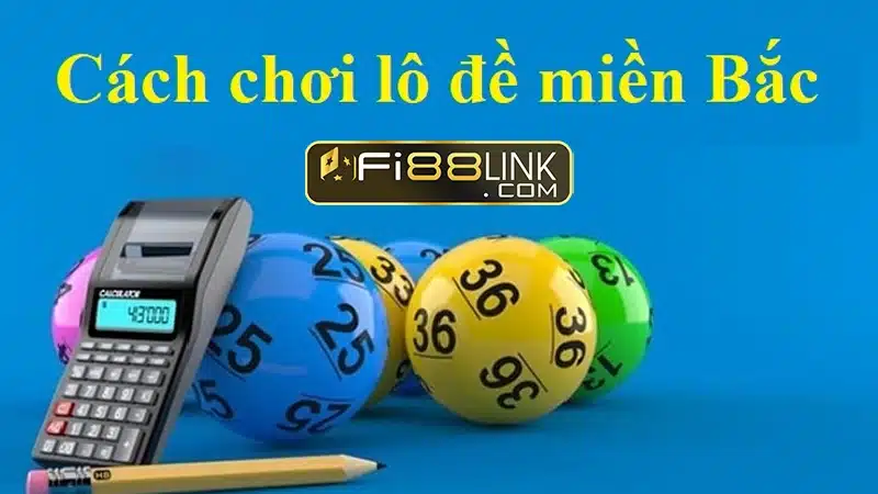 Cách đánh lô đề dễ dàng mà lô thủ ai cũng nên biết 2 Huong Dan Choi Lo De Mien Bac