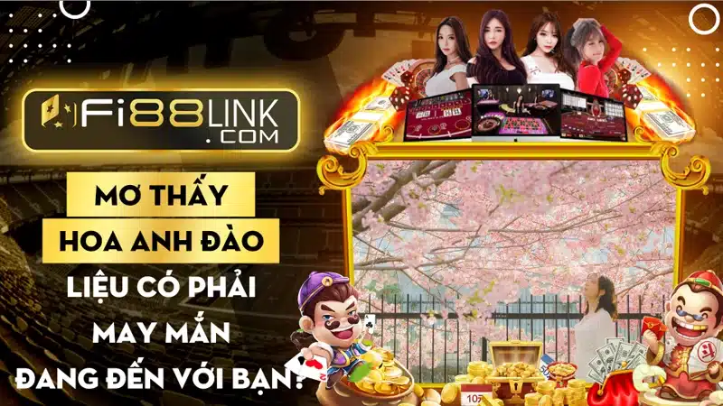 Mơ thấy hoa anh đào - Liệu có phải may mắn đang đến với bạn? 1 Mo Thay Hoa Anh Dao