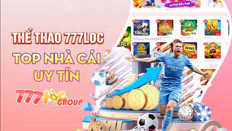 Top 3 nhà cái cá cược thể thao uy tín nhất Việt Nam 2024 3 Nhà cái 777loc